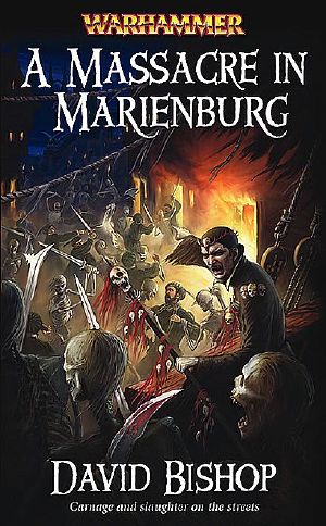 [Marienburg 02] • A Massacre in Marienburg